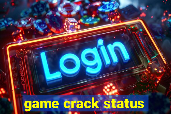 game crack status